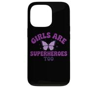 Messaggio viola con farfalla "Girls Are Superheroes Too" Custodia per iPhone 13 Pro