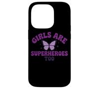 Messaggio viola con farfalla "Girls Are Superheroes Too" Custodia per iPhone 14 Pro