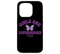 Messaggio viola con farfalla "Girls Are Superheroes Too" Custodia per iPhone 15 Pro