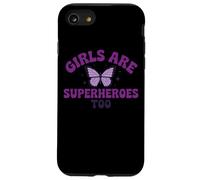 Messaggio viola con farfalla "Girls Are Superheroes Too" Custodia per iPhone SE (2020) / 7 / 8