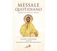 Messale quotidiano. Domenicale-festivo e feriale. Nuova ediz. - Amapani Al...