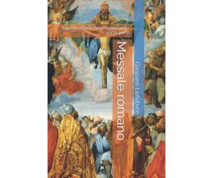 Messale romano: volume ottavo: Proprio dei Santi - prima parte