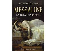 Messaline, la putain impériale