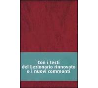 Messalino festivo dell'assemblea. Testi ufficiali completi con breve commento alle letture e orientamenti per la preghiera e per la vita
