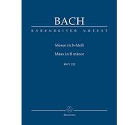 Messe h-Moll BWV 232 (Urtext der NBArev). BÄRENREITER URTEXT. Studienpartitur, Urtextausgabe