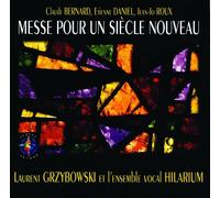 Messe pour un Siècle nouveau