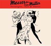 Messer Fur Frau Muller - Triangle Dot & Devil