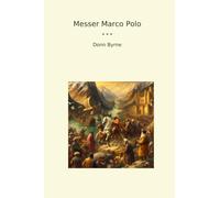 Messer Marco Polo