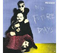Messer No Future Days (CD)