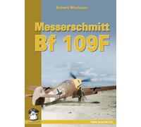 Messerschmitt Bf 109 F - Robert Michulec