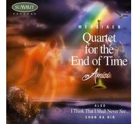 Messiaen/Chan Ka Nin - Quartet For The End Of Time