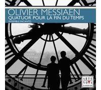 Messiaen - Messiaen: Quatuor Pour La Fin Du Temps / Quartet for the End Of Time by Messiaen