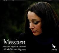 Messiaen, O. - Preludes Regards & Esquisses