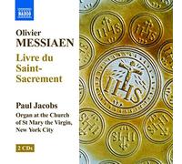 Olivier Messiaen Olivier Messiaen: Livre Du Saint-Sacrement (CD) Album