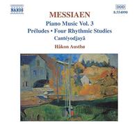 Messiaen Olivier - Opere X Pf (Integrale) Vol.3: Prelu