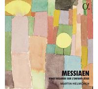 Olivier Messiaen Messiaen: Vingt Regards Sur L'enfant-Jésus (CD) Album