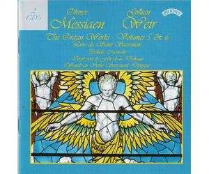 Messiaen/ Weir, Gillian - Complete Organ Works 5