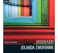 Messiaen / Zwoferink Jolanda - Messiaen: Messe de la Pentecote