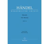 Messiah (Der Messias) HWV 56 -Oratorium in drei Teilen-. Klavierauszug vokal, Urtextausgabe. BÄRENREITER URTEXT