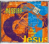 Messiah - The Ballade of Jesus