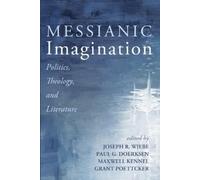 Messianic Imagination (Tascabile)