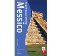 Messico. Ediz. illustrata