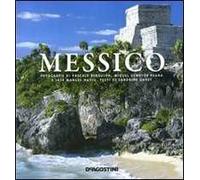 Messico. Ediz. illustrata