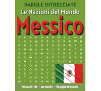 Messico - Parole Intrecciate: Passatempo senza schermo per relax e concentrazione