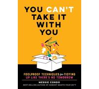 Messie Condo You Can't Take It With You (Copertina rigida)
