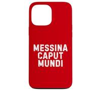 Messina Caput Mundi Città Simpatica Uomo Donna Bambino Custodia per iPhone 13 Pro Max