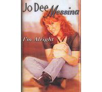 Messina, Jo Dee - I'm Alright [CASSETTE]