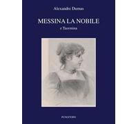 Messina la nobile e Taormina