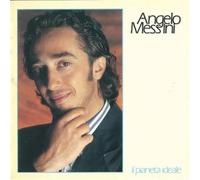MESSINI ANGELO - Il pianeta ideale Settimana bianca Non ci sei tu Sole Luisa