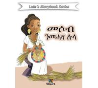 Messob N'MeHaza Lula - Tigrinya Children's Book (Copertina rigida)