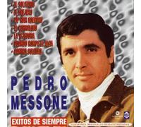 Messone, Pedro - Exitos De Siempre