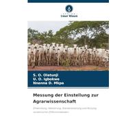 Messung der Einstellung zur Agrarwissenschaft: Entwicklung, Validierung, Standardisierung und Nutzung semantischer Differentialskalen