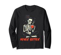 Messy Bun Drinking Coffee for Women Never Better Skeleton Maglia a Manica