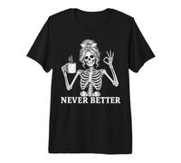 Messy Bun Drinking Coffee Skeleton Funny Graphic Maglietta Premium