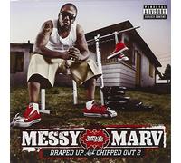MESSY MARV - DRAPED UP & CHIPPED OUT