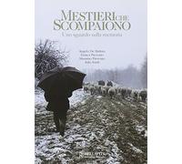 Libri Mestieri Che Scompaiono. Uno Sguardo Sulla Memoria