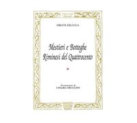 Mestieri e botteghe riminesi del Quattrocento - [Panozzo Editore]