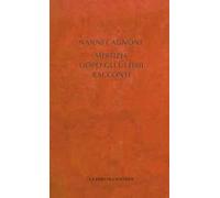 Mestizia dopo gli ultimi racconti