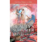Mesu Andrews Guideposts Beauty's Surrender: Sarah's Story (Tascabile)