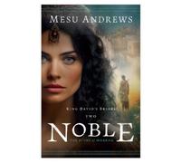 Mesu Andrews Noble (Tascabile) King David's Brides