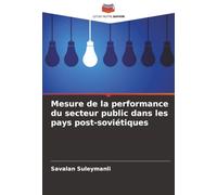 Mesure de la performance du secteur public dans les pays post-soviétiques