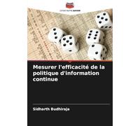 Mesurer l'efficacité de la politique d'information continue