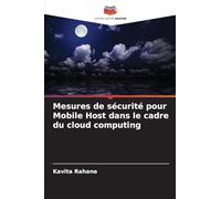Mesures de sécurité pour Mobile Host dans le cadre du cloud computing