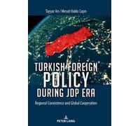 Mesut Hakkı Caşın Turkish Foreign Policy during JDP Era (Copertina rigida)