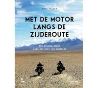 Met de motor langs de Zijderoute: een epische tocht naar het hart van Mongolië
