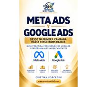 META ADS & GOOGLE ADS: De Cero a Profesional